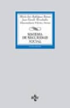 sistema de seguridad social (8ª ed.)-juan gorelli hernandez-maximiliano vilchez porras-maria jose rodriguez ramos-9788430944484