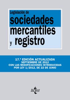 legislacion de sociedades mercantiles y registro (17ª ed.)-9788430953684