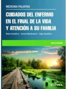 cuidados del enfermo en el final de la vida y atencion a su famil ia (6ª ed.)-9788431332884