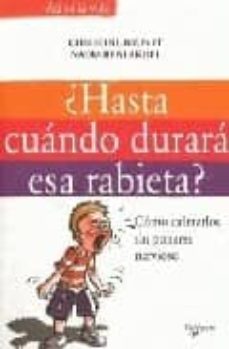 ¿hasta cuando durara esa rabieta?-christine brunet-9788431533984