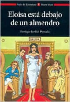 eloisa esta debajo de un almendro-enrique jardiel poncela-9788431633684