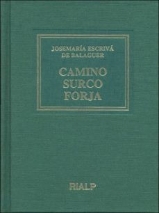 camino; surco; forja (5ª ed.)-9788432127984
