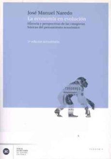 la economia en evolucion: historia y perspectivas de las categori as basicas del pensamiento economico (3ª ed.)-9788432311284