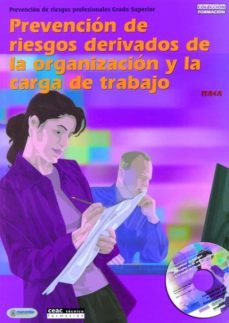 prevencion de riesgos derivados de la organizacion y la carga de trabajo (incluye cd-rom)-9788432917684