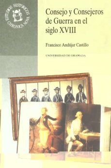 consejo y consejeros de guerra en el siglo xviii-9788433822284