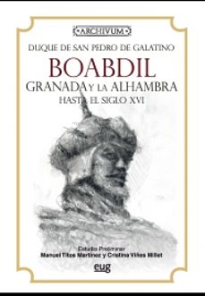 boabdil (2ª ed.)-duque de san pedro de galatino-9788433876584