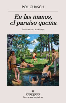 en las manos, el paraiso quema-9788433924384