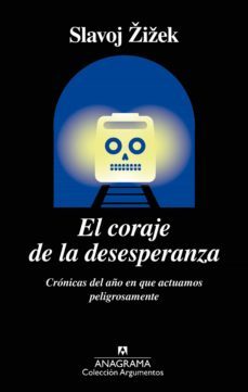 el coraje de la desesperanza (ebook)-slavoj zizek-9788433939784