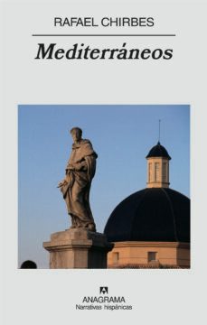 mediterraneos-rafael chirbes-9788433971784
