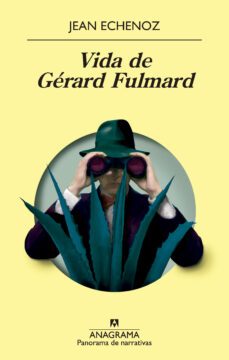 vida de gerard fulmard-jean echenoz-9788433980984