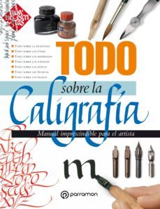 todo sobre la caligrafia (ebook)-9788434242784