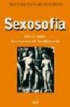 sexosofia: eva y adan, las razones de la diferencia-ruben v. rial-misericordia ramon-cristina nicolau-9788434412484