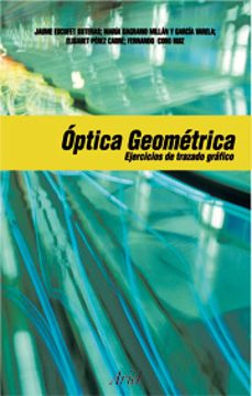 optica geometrica: ejercicios de trazado grafico-9788434445284