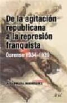 de la agitacion republicana a la represion franquista-9788434452084