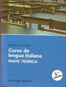 curso de lengua italiana. parte teorica-manuel carrera diaz-9788434481084