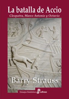 la batalla de accio (ebook)-barry strauss-9788435049184