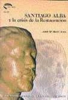 santiago alba y la crisis de la restauracion-9788436226584