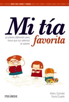 mi tia favorita (ebook)-mario guindel-nuria duarte-9788436833584