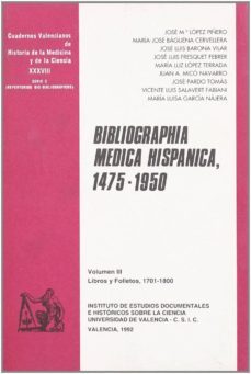 bibliographia medica hispanica, 1475-1950 (ix): bibliometria de l as revistas, 1736-1950-jose maria lopez piñero-9788437007984