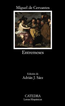 entremeses-miguel de cervantes saavedra-9788437641584