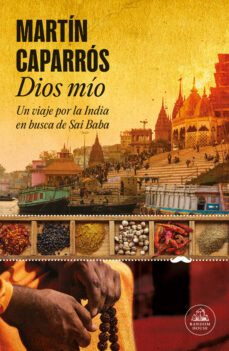 dios mio (ebook)-martin caparros-9788439742784