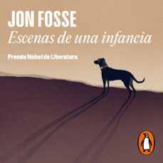 escenas de una infancia-jon fosse-9788439744184