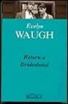 retorn a brideshead-evelyn waugh-9788440696984