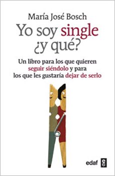 yo soy single ¿y que?-9788441432284