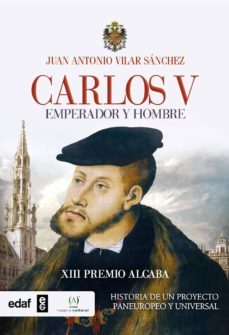 carlos v. emperador y hombre (ebook)-juan antonio vilar sanchez-9788441436084