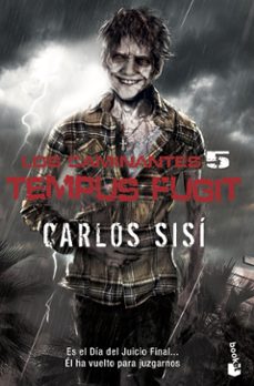 los caminantes: tempus fugit-carlos sisi-9788445006184