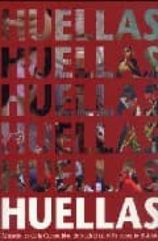 huellas: actuaciones de la comunidad de madrid en el patrimonio h istorico (real academia de bellas artes de san fernando, de diciembre de 2005 a febrero de 2006)-9788445128084