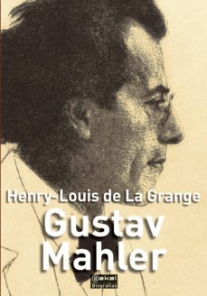 gustav mahler (ebook)-henry louis de la grange-9788446045984
