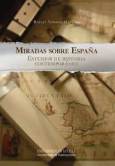 miradas sobre españa-rafael sanchez mantero-9788447214884