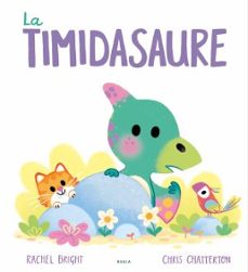 la timidasaure-rachel bright-9788447955084