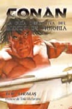 conan: la guia definitiva del mundo de hiboria-roy thomas-9788448035884