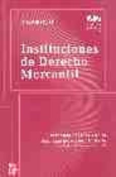 instituciones de derecho mercantil (vol. 2) (27ª ed.)-9788448141684