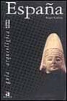 españa: guia de arqueologia-roger collins-9788448304584