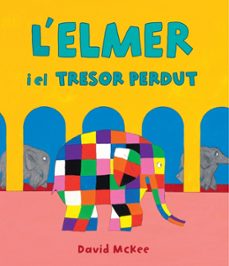 l elmer y el tresor perdut (l elmer. album il·lustrat)-david mckee-9788448856984