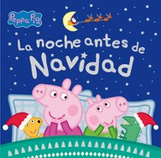 peppa pig. un cuento - la noche antes de navidad (ebook)-9788448863548