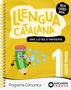 llengua catalana 1º educacio primaria comunica (lletra impremta) catalunya / illes balears innova 2-9788448955984