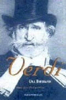 verdi: una biografia-mary jane phillips matz-9788449311284