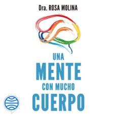 una mente con mucho cuerpo (audiolibro)-9788449339684