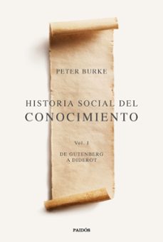 historia social del conocimiento vol. i-peter burke-9788449341984