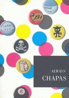 always chapas-alvaro san roman sobrino-eduardo bravo jaime-9788461127184