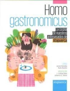 homo gastronomicus-javier bonilla-rafa rayon-9788461766284