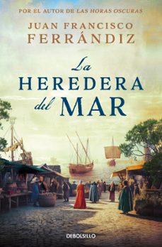 la heredera del mar-juan francisco ferrandiz-9788466379984