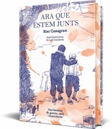 ara que estem junts-roc casagran-9788466434584