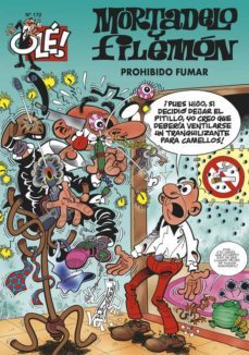 prohibido fumar (mortadelo y filemon nº 172)-9788466622684