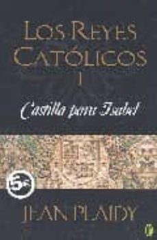 los reyes catolicos i: castilla para isabel-9788466624084