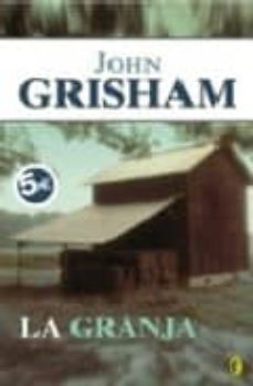 la granja-john grisham-9788466629584